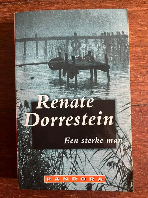 Renate Dorrestein - Een sterke man, Boeken, Literatuur, Zo goed als nieuw, Nederland, Ophalen of Verzenden