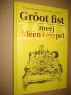 GROOT FIST MEEJ KLEEN EEREPEL, Boeken, Ophalen of Verzenden, Zo goed als nieuw