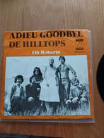 De Hiltops Adieu Goodbye, Ophalen of Verzenden, Gebruikt, Overige formaten, Levenslied of Smartlap