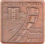 AMSTERDAM - RIJNKANAAL MEI 1952, Postzegels en Munten, Penningen en Medailles, Ophalen of Verzenden