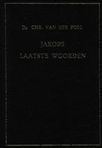 Ds.CHR.VAN DER POEL - JAKOBS LAATSTE WOORDEN, Ophalen of Verzenden, Gelezen