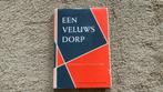 Een Veluws dorp. Bennekom. Herinneringswerk., Ophalen of Verzenden, Zo goed als nieuw, Stichting “Oud Bennekom”., Gelderland