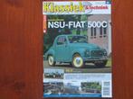 Klassiek & Techniek 281 NSU-Fiat 500 C, Rolls-Royce, Citroën, Ophalen of Verzenden, Nieuw, Citroën