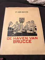 De haven van Brugge - P. Van Damme, Gelezen, P. Van Damme, Ophalen of Verzenden, 17e en 18e eeuw