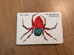 Eric Carle - De spin die het te druk had, Ophalen of Verzenden, Gelezen, Eric Carle