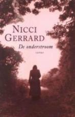 Nicci Gerrard: De onderstroom, Ophalen of Verzenden, Gelezen, Nederland
