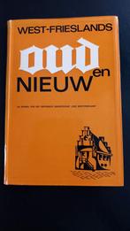West-Friesland Oud en Nieuw, Boeken, Geschiedenis | Stad en Regio, Gelezen, Ophalen of Verzenden