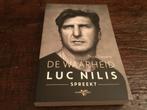 De waarheid  Luc Nilis spreekt, Ophalen of Verzenden, Zo goed als nieuw, Sport