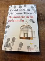 De kanarie in de kolenmijn - Ewald Engelen & Marianne Thieme, Ophalen of Verzenden, Zo goed als nieuw, Maatschappij en Samenleving