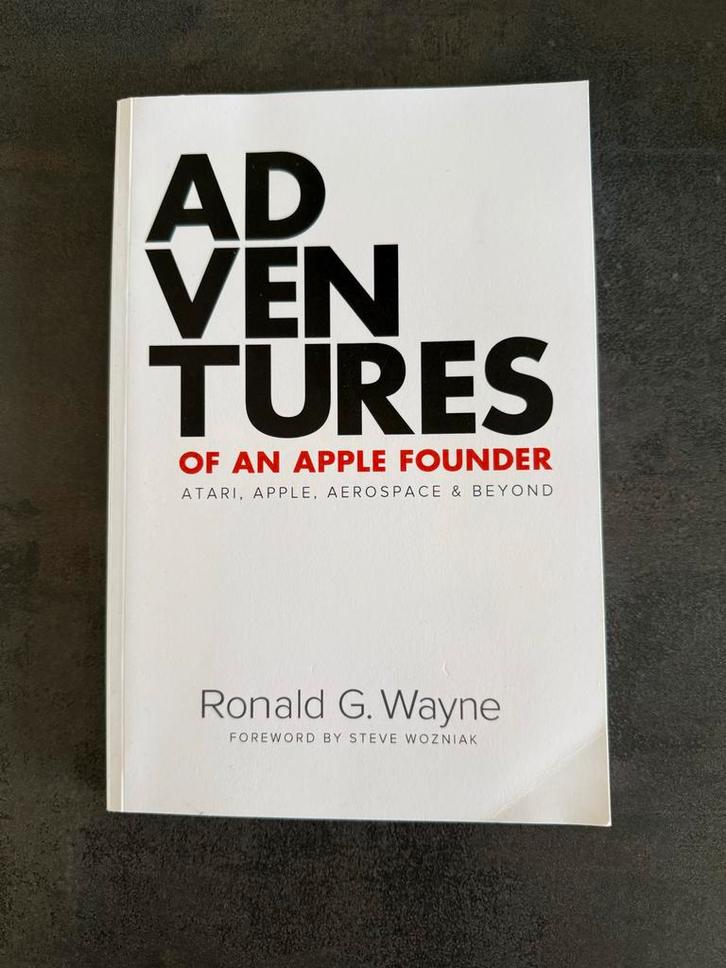 Boek Adventures of an Apple founder - Ronald G. Wayne, Boeken, Biografieën, Zo goed als nieuw, Ophalen of Verzenden