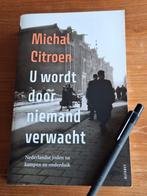 U wordt door niemand verwacht Nederlandse Joden na kampen, Ophalen of Verzenden, Tweede Wereldoorlog, Gelezen, Overige onderwerpen