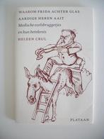 Waarom Frida Achter Glas Aardige Heren Aait, Heleen Crul zga, Gelezen, Niet van toepassing, Ophalen of Verzenden, Alpha