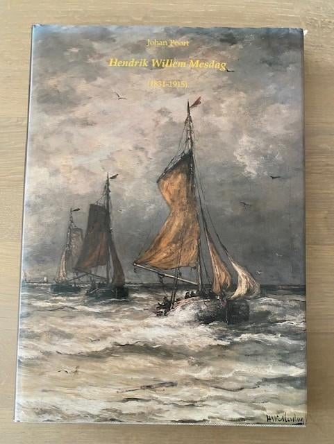 Hendrik Willem Mesdag – leven en werk – Johan Poort, Johan Poorrt, Ophalen of Verzenden, Zo goed als nieuw, Schilder- en Tekenkunst