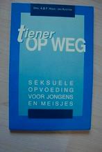 TIENER OP WEG door Drs ABF Hoek-van Kooten, Ophalen of Verzenden, Gelezen