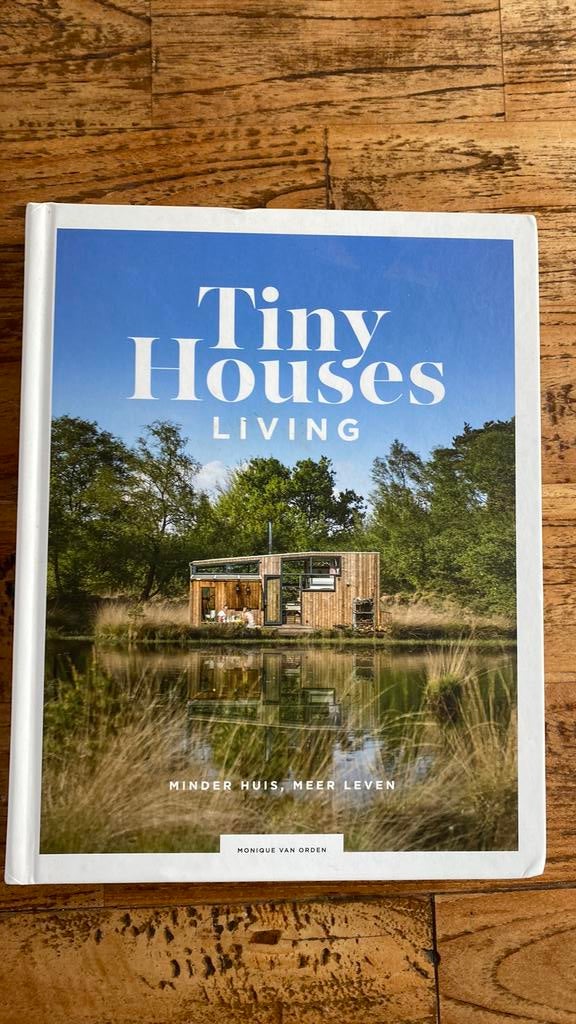 Tiny house boeken, Boeken, Ophalen, Zo goed als nieuw, Monique van Orden, Interieur en Design