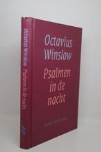Psalmen in de nacht - Octavius Winslow, Boeken, Godsdienst en Theologie, Ophalen of Verzenden, Gelezen