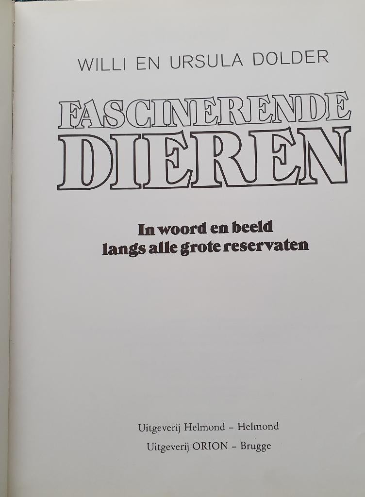 Fascinerende Dieren, Ophalen of Verzenden, Zo goed als nieuw, Overige diersoorten, Willi en Ursula Dolder.