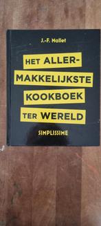 Het Allermakkelijkste Kookboek ter Wereld - Simplissime, J.-F. Mallet, Ophalen of Verzenden, Europa, Gezond koken