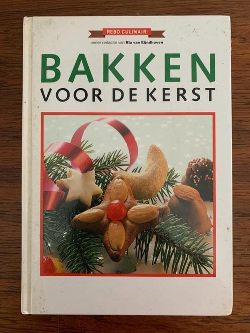 Kookboek Bakken voor de kerst; recepten; Ria v Eijndhoven, Boeken, Kookboeken, Gelezen, Ophalen of Verzenden