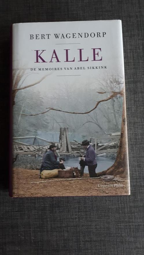Bert Wagendorp - Kalle, Boeken, Historische romans, Zo goed als nieuw, Ophalen of Verzenden