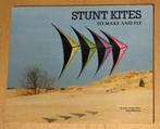 Boek: Stunt kites to make and fly, Sport en Fitness, Vliegeren, Ophalen of Verzenden, Zo goed als nieuw, Tweelijns, Toebehoren