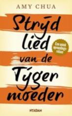 Amy Chua: Strijdlied van een tijgermoeder, Ophalen of Verzenden, Gelezen, Nederland