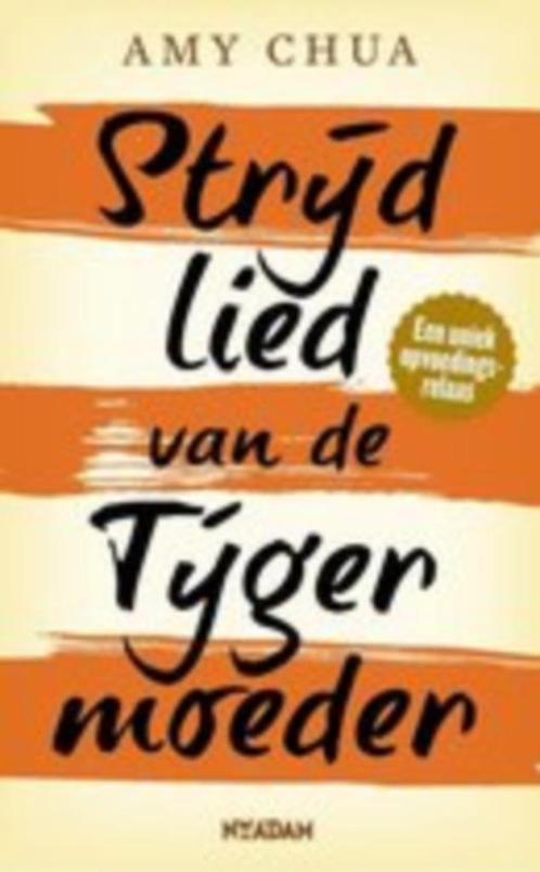 Amy Chua: Strijdlied van een tijgermoeder, Boeken, Romans, Gelezen, Nederland, Ophalen of Verzenden