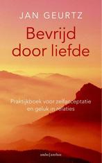 Bevrijd door liefde - Jan Geurtz, Verzenden, Zo goed als nieuw