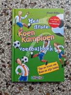 Fred Diks - Het grote Koen Kampioen voetbalboek, Fred Diks, Ophalen of Verzenden, Fictie algemeen, Zo goed als nieuw