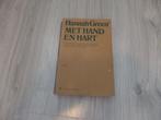 Met hand en hart Hannah Green, Boeken, Ophalen of Verzenden, Gelezen, Hannah Green