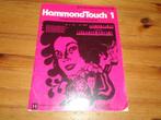 Hammond Touch 1, Orgel, Gebruikt, Les of Cursus, Ophalen of Verzenden