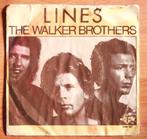 Vinyl single The Walker Brothers: Lines, Ophalen of Verzenden, 1960 tot 1980, Overige formaten