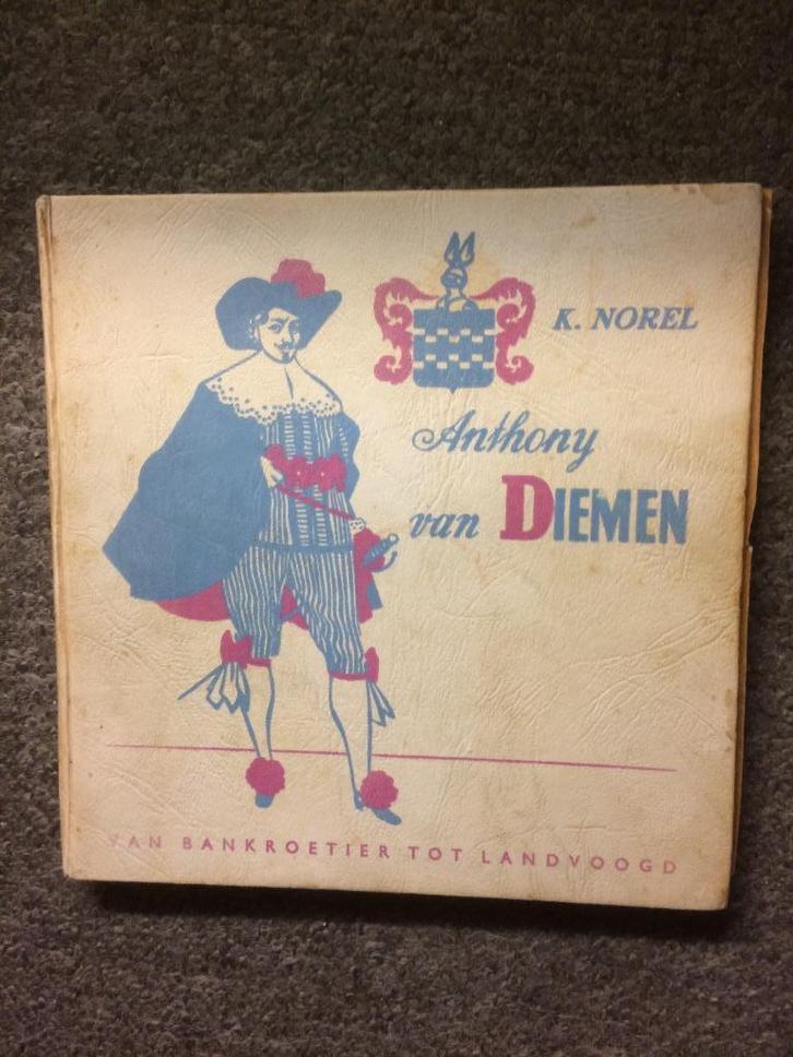 Anthony van Diemen ; door Klaas Norel #Gouden #Eeuw, Boeken, Historische romans, Gelezen, Ophalen of Verzenden