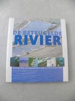 De beteugelde rivier, dl 81 Wetenschappelijke Bibliotheek, Ophalen of Verzenden, Zo goed als nieuw, Natuurwetenschap