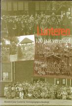 LUnteren 100 jaar verenigd, Boeken, Geschiedenis | Stad en Regio, Ophalen of Verzenden, Zo goed als nieuw