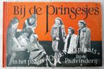 Boek: bij de Prinsesjes 1948 Paleis werkplaats Padvinderij., Ophalen of Verzenden, Gebruikt, Nederland, Tijdschrift of Boek