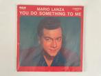Mario Lanza - You do something to me. LP, Cd's en Dvd's, Ophalen of Verzenden, 1960 tot 1980, Zo goed als nieuw, 12 inch