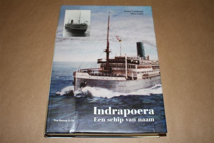 Dikke pil - Indrapoera - Een schip van naam, Boeken, Geschiedenis | Vaderland, Gelezen, Ophalen of Verzenden