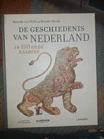 De geschiedenis van Nederland in 100 oude kaarten Hardcover!, Ophalen of Verzenden, Zo goed als nieuw, Europa