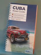 Cuba Road Guide, Boeken, Auto's | Boeken, Ophalen of Verzenden, Zo goed als nieuw