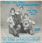 THE PEARLS - IK BEN EEN DRENT UIT KLAZIENAVEEN, Verzenden, Zo goed als nieuw, Overige formaten, Levenslied of Smartlap