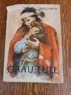 Boek Grau Eule, Prischwin, Ophalen of Verzenden, Gelezen