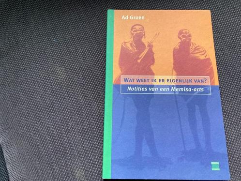Wat weet ik er eigenlijk van - Ad Groen, Boeken, Romans, Zo goed als nieuw, Nederland, Ophalen of Verzenden