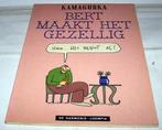 Kamagurka-Bert maakt het gezellig. Izgs., Boeken, Ophalen of Verzenden, Zo goed als nieuw, Eén stripboek, Kamagurka