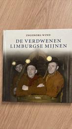 I. Wind - De verdwenen Limburgse mijnen, Ophalen of Verzenden, Zo goed als nieuw, I. Wind