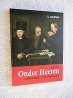 250 jaar Onder Heeren - Groote Sociëteit in Leeuwarden, Ophalen of Verzenden, Zo goed als nieuw