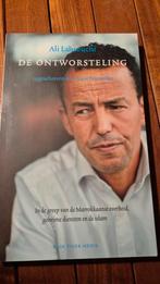 De Ontworsteling - Ali Lahrouchi, Ophalen of Verzenden, Zo goed als nieuw, Ali Lahrouchi, Politiek