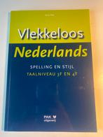 Vlekkeloos Nederlands - Spelling en stijl - Taalniveau 3F/4F, Boeken, Schoolboeken, Ophalen of Verzenden, Zo goed als nieuw, HAVO