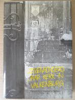 Jan G. M. Notten Zevenhonderd jaar kerk in Valkenburg 1981, 14e eeuw of eerder, Jan G. M. Notten, Ophalen of Verzenden, Zo goed als nieuw