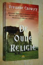 Vivianne Crowley De Oude Religie Wicca Waarzeggers Druiden, Ophalen of Verzenden, Gelezen, Achtergrond en Informatie